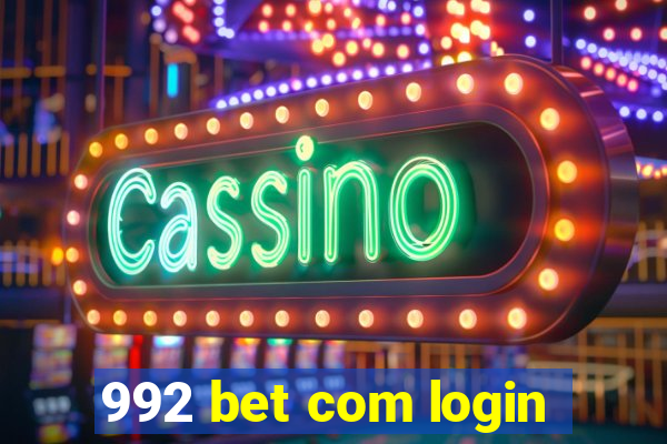 992 bet com login